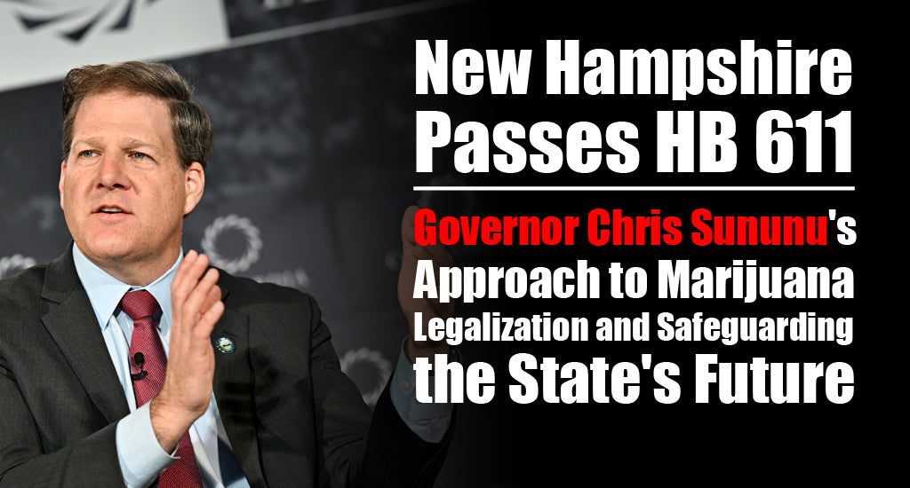 New Hampshire Passes HB 611: Governor Chris Sununu's Approach To ...