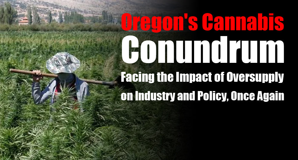 oregon-cannabis-oversupply